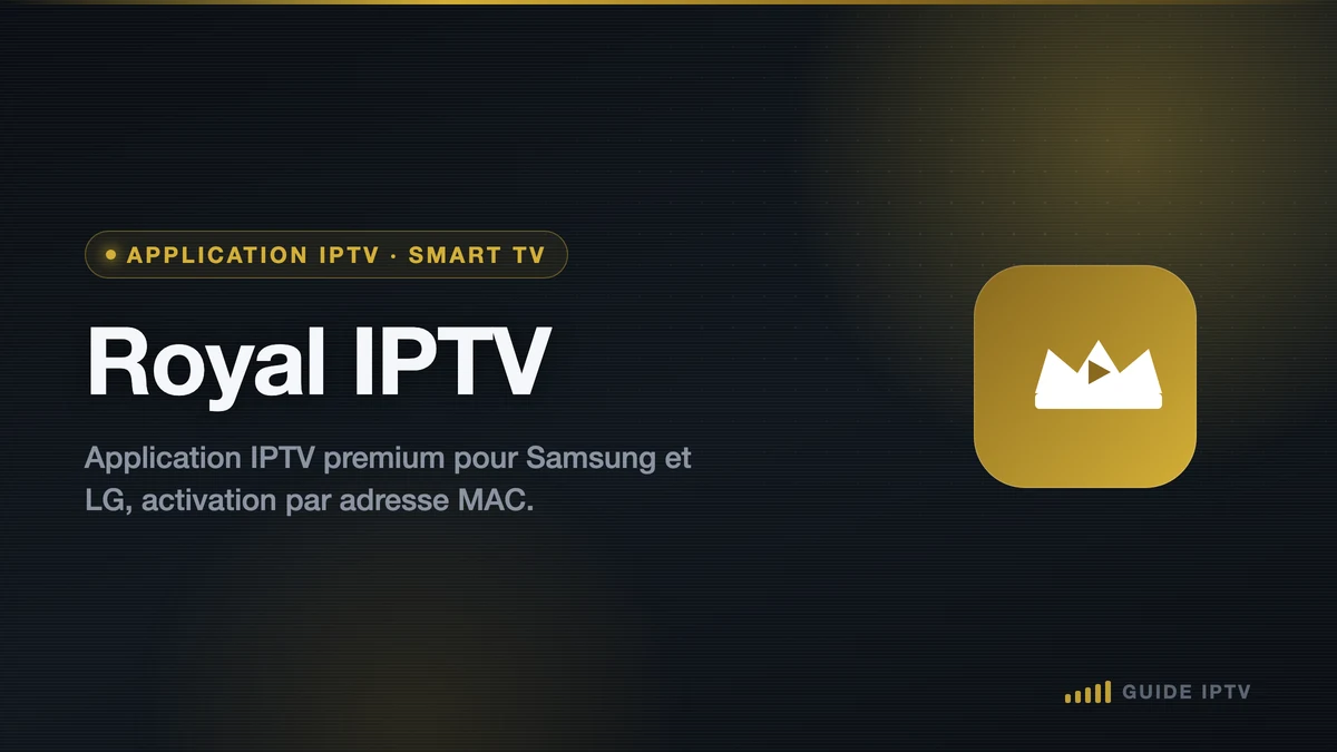 Illustration Royal IPTV, application IPTV pour Smart TV