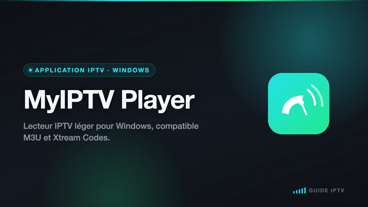 Illustration MyIPTV Player, application IPTV pour Windows